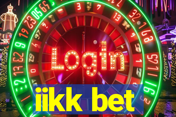 iikk bet